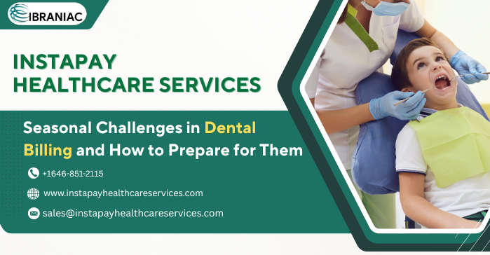 seasonal challenges in dental billing